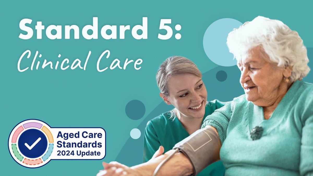 Standard 5 | Clinical Care | Ausmed Module